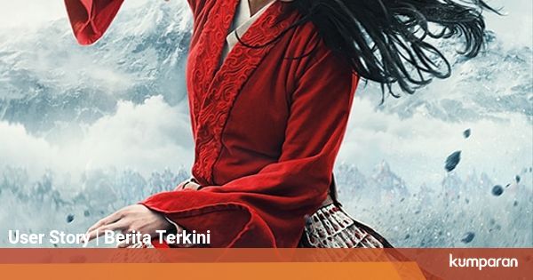 Download Film dan IndoXXI Bukan Solusi untuk Nonton Mulan ...