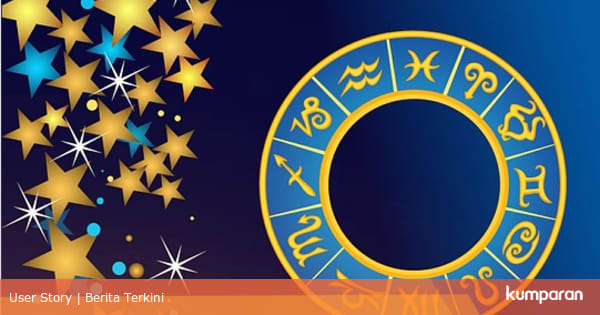 Ramalan Zodiak Hari Ini, Rabu 2 Desember 2020, Intip ...