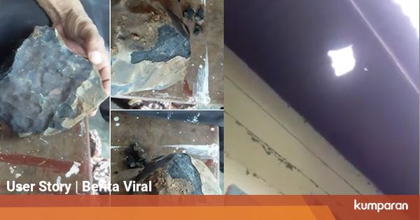  Batu  Hitam Diduga Meteor Jatuh dan Lubangi Atap  Rumah  Warga di Tapanuli kumparan com
