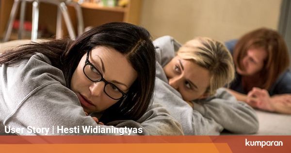 Orange Is The New Black Adalah Serial Terbaik Dalam Hidupku Kumparan Com