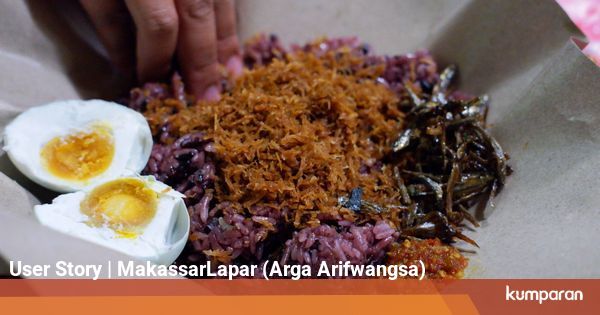 Menelusuri 5 Kuliner Malam Di Makassar Kumparan Com
