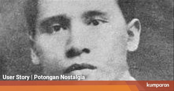Mengenal Amir Hamzah, Sastrawan dan Pahlawan Nasional dari ...