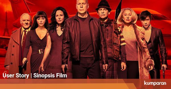 Sinopsis Film RED 2, Aksi Bruce Wilis Menghadapi Para Pembunuh Bayaran