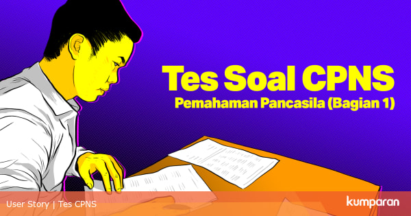 Contoh Soal Cpns Sejarah Pancasila - Contoh Soal CPNS 2021 Bagian Analogi, Lengkap dengan Kunci ... : Bagi anda yang hendak mengikuti seleksi calon pegawai negeri sipil (cpns) tidak ada salahnya mempelajari materi dan berlatih mengerjakan soal.