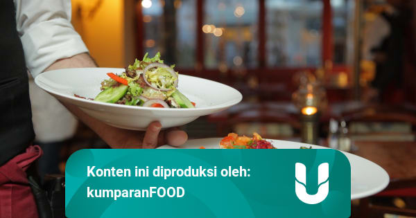 Bukan Hanya Self Service Ini Jenis Jenis Pelayanan Di Restoran Kumparan Com Bukan Hanya Self Service Ini Jenis Jenis Pelayanan Di Restoran Kumparan Com