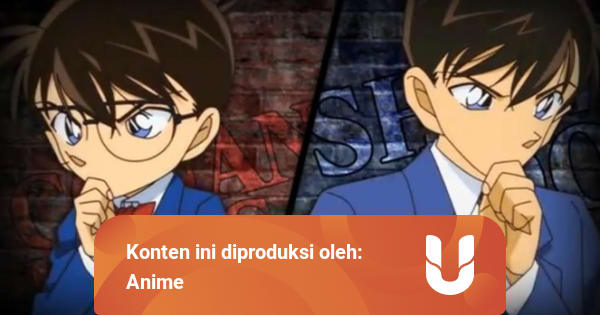 Orang Orang Ini Tahu Identitas Conan Adalah Shin Ichi Kudo Kumparan Com