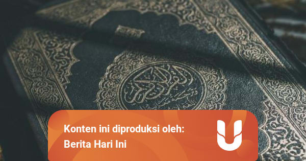 Kumpulan Ayat Tentang Kematian Dalam Alquran Sebagai Pengingat Bagi Umat Islam Kumparan Com Kumpulan Ayat Tentang Kematian Dalam Alquran Sebagai Pengingat Bagi Umat Islam Kumparan Com