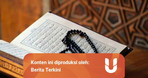 Surat Al Ikhlas dan Artinya dalam Bahasa Indonesia ...