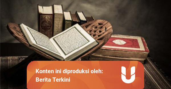 Surat Al Kahfi 1-10 Beserta Artinya yang Patut Umat Muslim ...