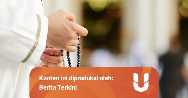 Bacaan Takbiran Idul Fitri Latin dan Artinya yang Lengkap ...
