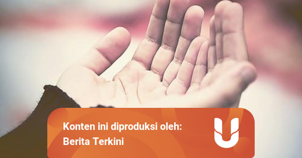 Doa Setelah Sholat Hajat Lengkap Beserta Artinya ...