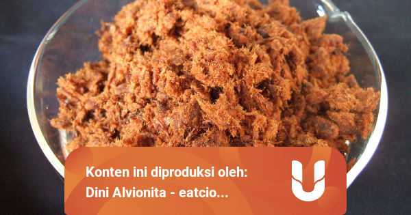 5 Aneka Abon Ikan Yang Bernutrisi Tinggi Dan Paling Diminati Kumparan Com