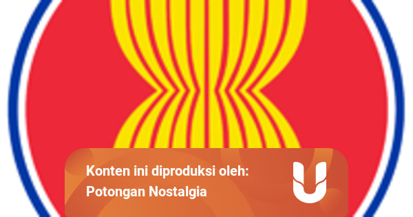 Mengenal Asean Perhimpunan Bangsa Bangsa Asia Tenggara Kumparan Com