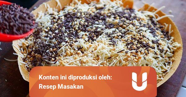 Resep Martabak Manis 3 Rasa yang Enak - kumparan.com