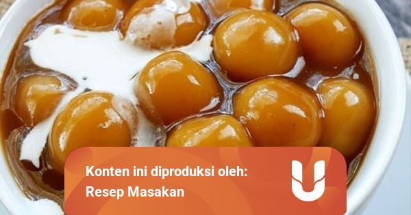 Resep Kolak Biji Salak Tepung Ketan Super Lembut dan Enak ...
