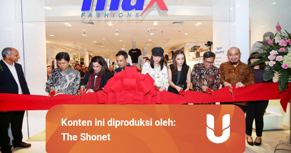Max Fashion Resmi Membuka 2 Gerai Pertamanya di Indonesia ...