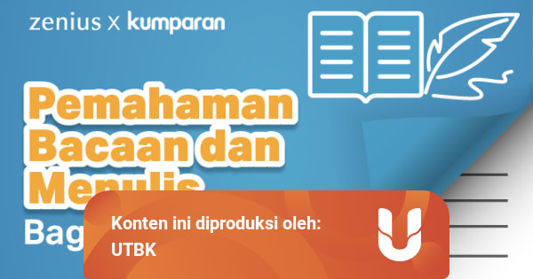 Latihan Soal Utbk Pemahaman Bacaan Dan Menulis Bagian 2 Kumparan Com