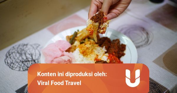 Bikin Kenyang, Berapa Sebenarnya Kalori Nasi Padang Pakai ...