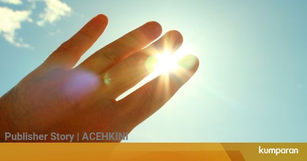 Cuaca Panas Melanda Banda Aceh, BMKG Sebut Penyebabnya ...