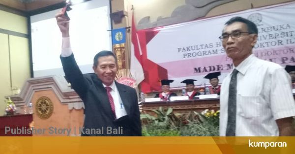 Kaji Pers Dan Pariwisata Mantan Gubernur Bali Raih Gelar Doktor Kumparan Com