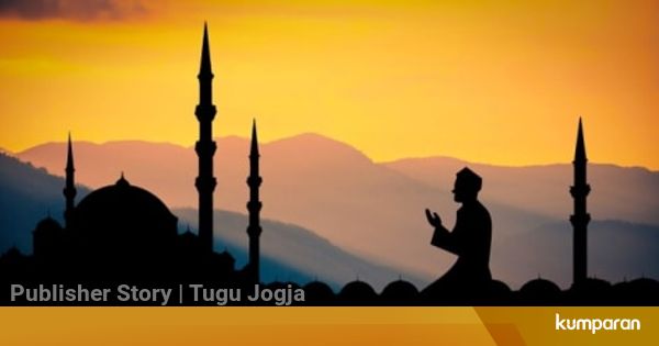 Jadwal Imsakiyah untuk 5 Kabupaten di Yogyakarta, 24 April ...