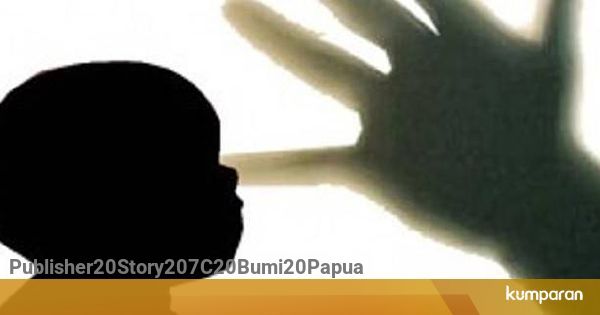 ilustrasi kejadian 12 10 20 Bocah 10 Tahun di Kehiran Papua Tewas Usai Dianiaya Ayah 