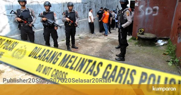 renungan kejadian 25 1 18 Teroris di Riau Lempar Bom Pipa Sebelum Mati Ditembak 1 renungan kejadian 25 1 18 Teroris di Riau Lempar Bom Pipa Sebelum Mati Ditembak 1