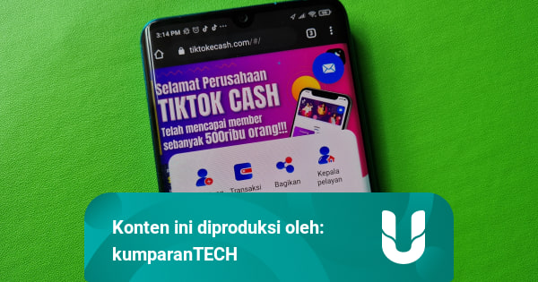 Ojk Investigates Tiktok Cash That Can Give Money From Watching Videos Netral News