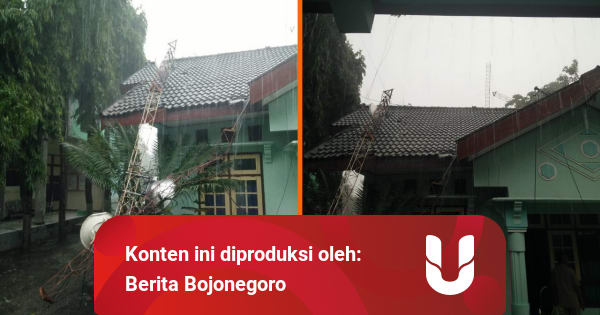 Akibat Angin Kencang Sejumlah Pohon Dan Tower Di Bojonegoro Roboh Kumparan Com